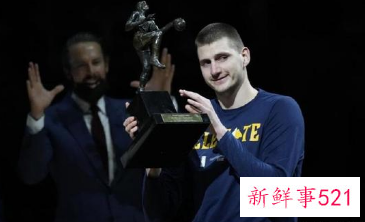 掘金队约基奇被曝蝉联本赛季MVP