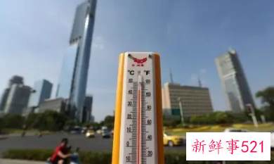 我国将迎大范围高温天气，将波及20余省份
