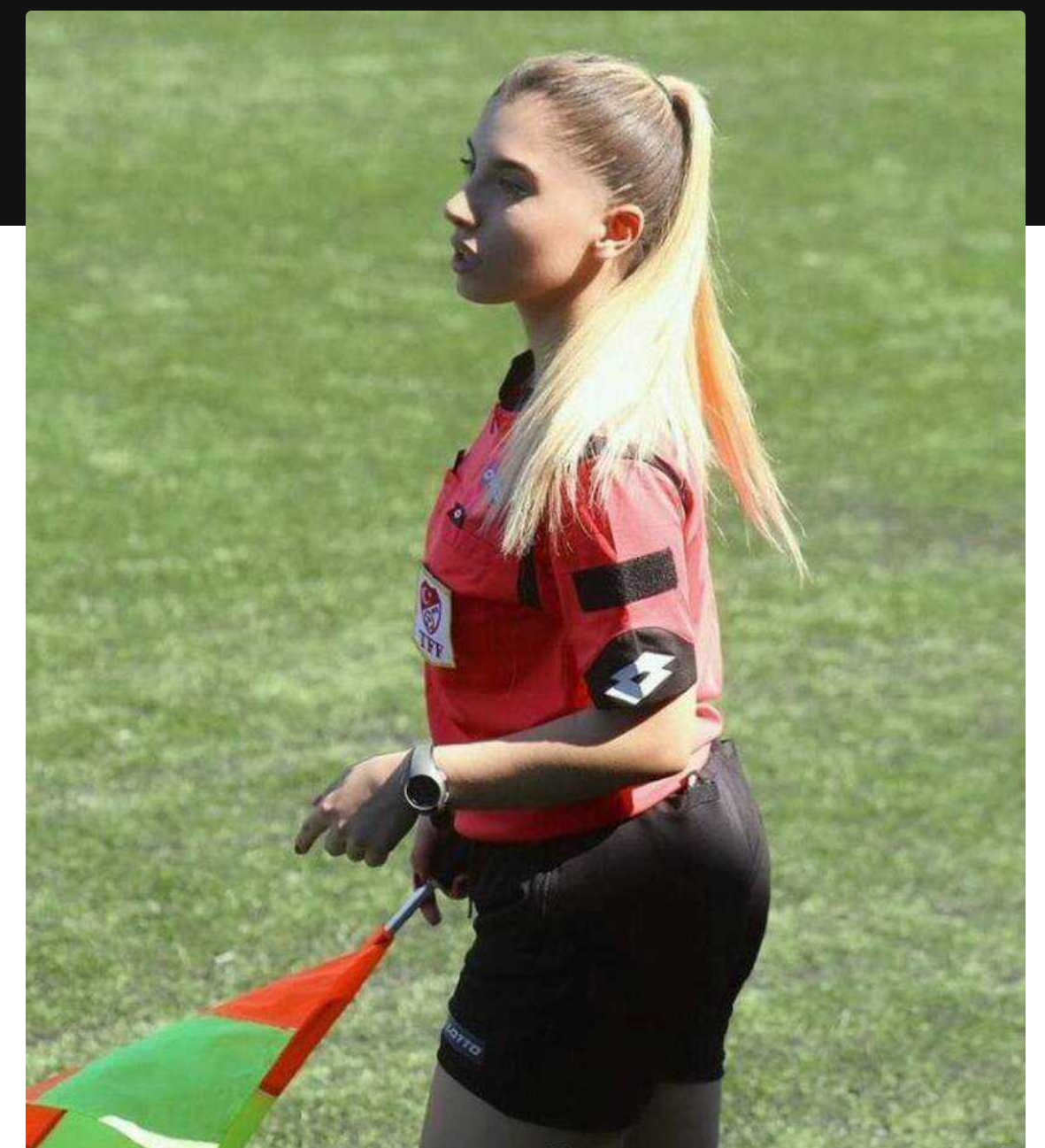 土耳其24岁足球女网红裁判与欧足联男裁判观察员 不雅视频曝光 性爱视频引发了轩然大波